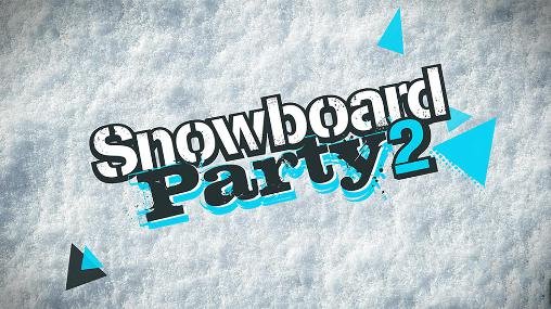 download Snowboard party 2 apk